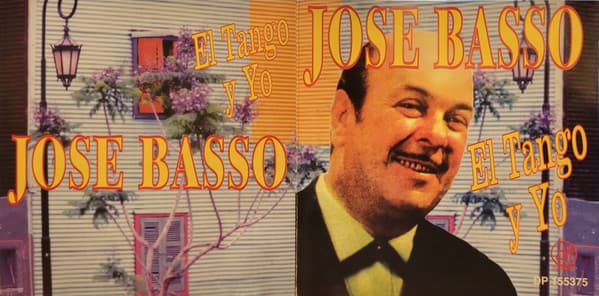 José Basso — El Tango Y Yo