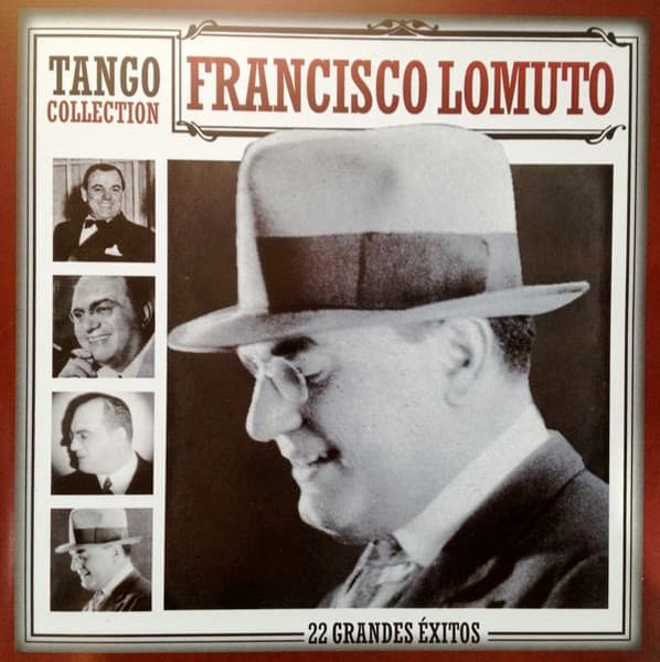 Francisco Lomuto — 22 Grandes Éxitos
