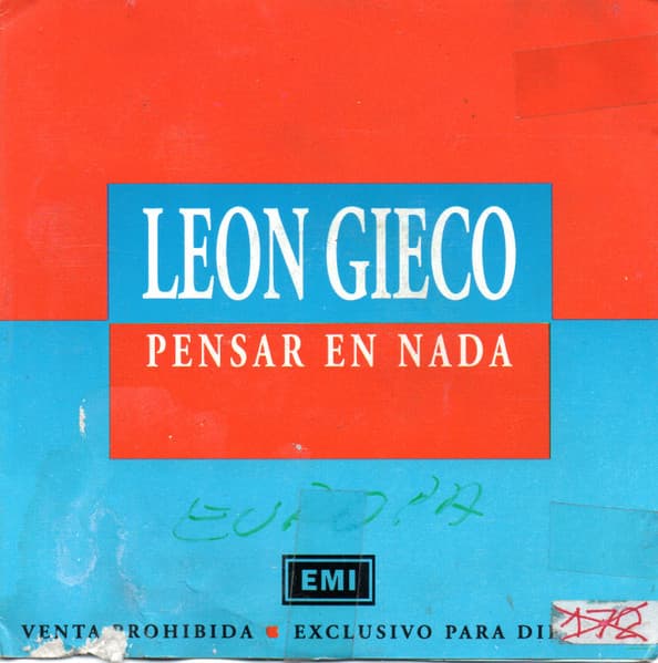 León Gieco — Pensar En Nada