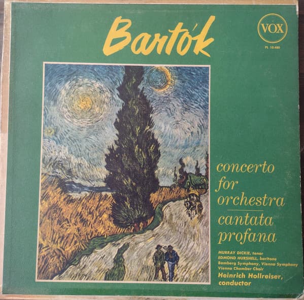 Bartók & Murray Dickie & Edmond Hurshell & Bamberg Symphony & Vienna Symphony & Vienna Chamber Choir & Heinrich Hollreiser — Concerto For Orchestra = Concierto Para Orquesta / Cantata Profana