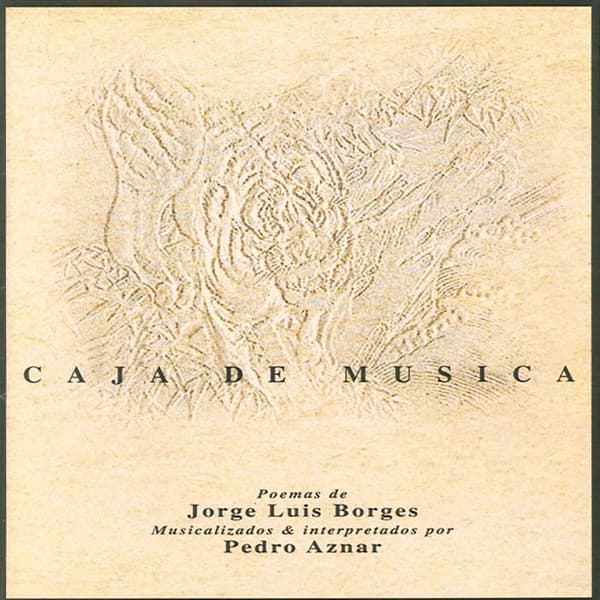 Pedro Aznar — Caja De Música