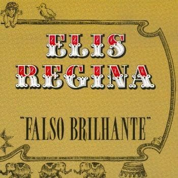 Elis Regina — Falso Brilhante