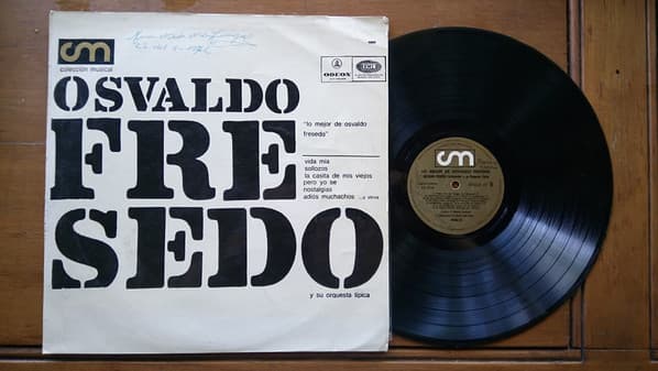 Osvaldo Fresedo Y Su Orquesta Típica — Lo Mejor De Osvaldo Fresedo
