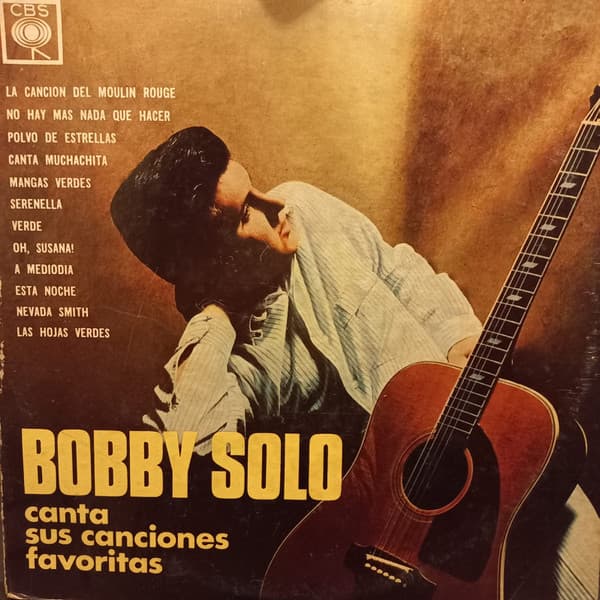 Bobby Solo — Canta Sus Canciones Favoritas