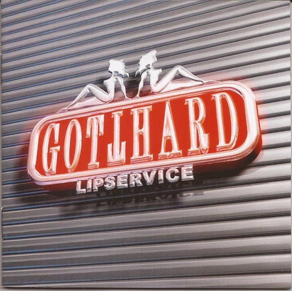 Gotthard — Lipservice