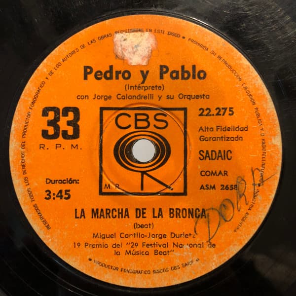 Pedro Y Pablo — La Marcha De La Bronca