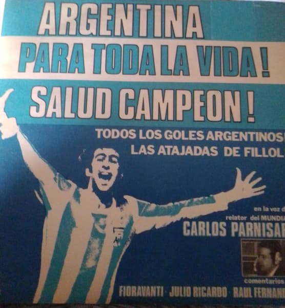 Carlos Parnisari — Argentina Para Toda La Vida! Salud Campeon!