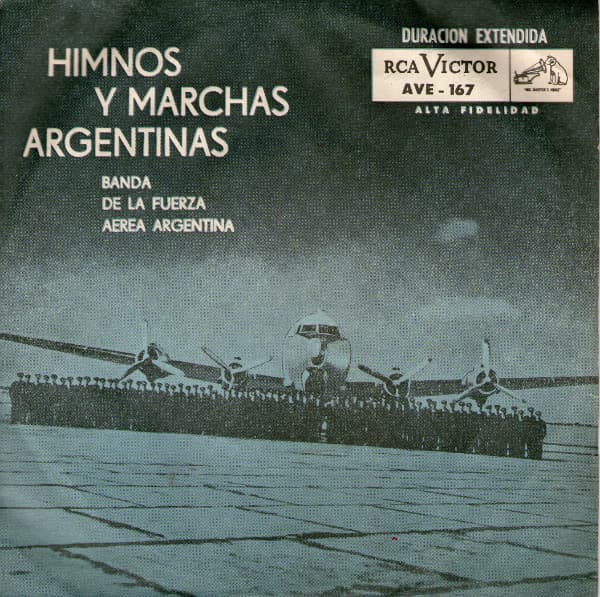 Banda De La Fuerza Aérea Argentina — Himnos Y Marchas Argentinas