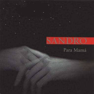 Sandro — Para Mamá