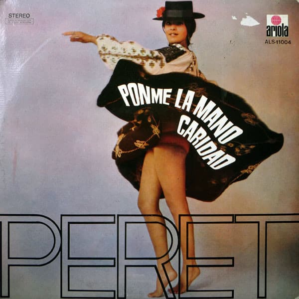 Peret — Ponme La Mano Caridad