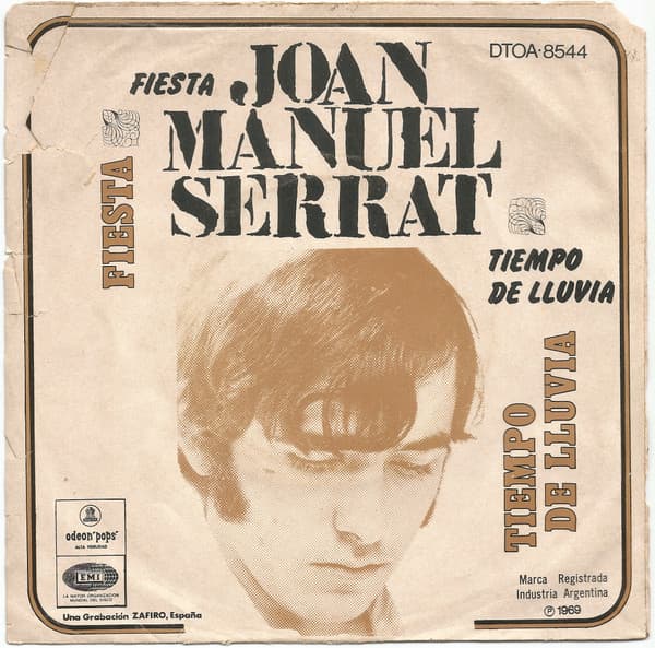 Joan Manuel Serrat — Fiesta / Tiempo De Lluvia