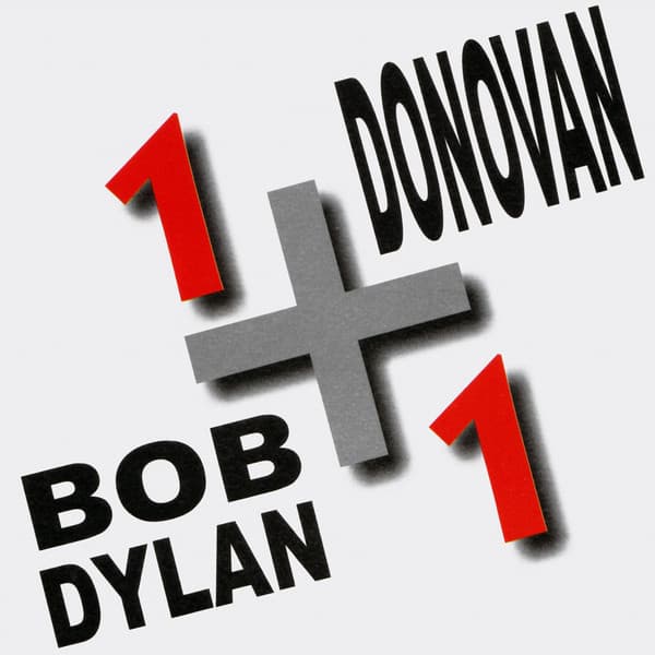 Bob Dylan & Donovan — 1+1