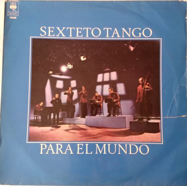 Sexteto Tango — Para El Mundo