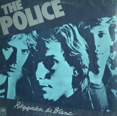 The Police — Reggatta De Blanc