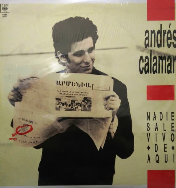 Andrés Calamaro — Nadie Sale Vivo De Aqui