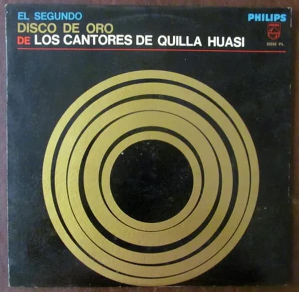 Los Cantores De Quilla Huasi — EL SEGUNDO DISCO DE ORO
