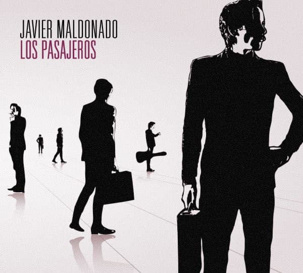 Javier Maldonado — Los Pasajeros