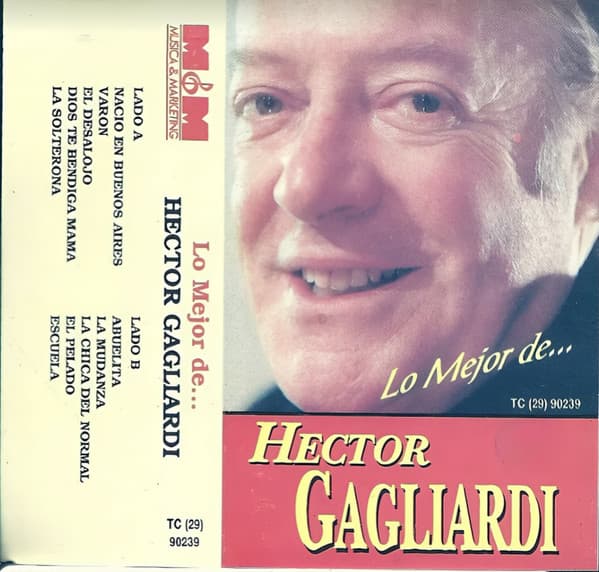 Hector Gagliardi — Lo Mejor De... Hector Gagliardi