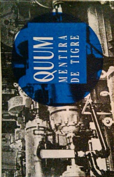 Quum — Mentira De Tigre