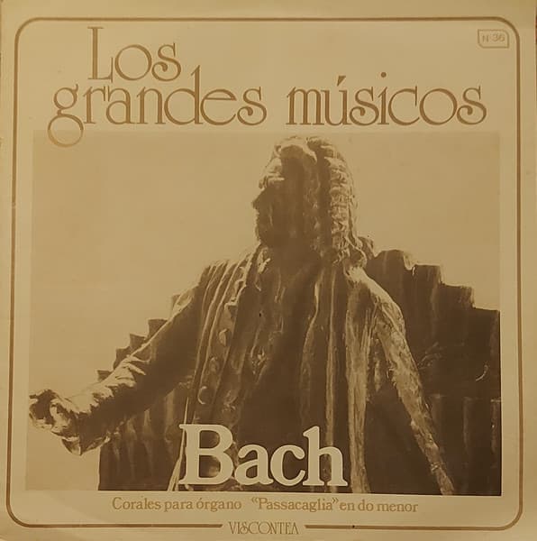 Bach — Corales Para Órgano "Passacaglia" En Do Menor
