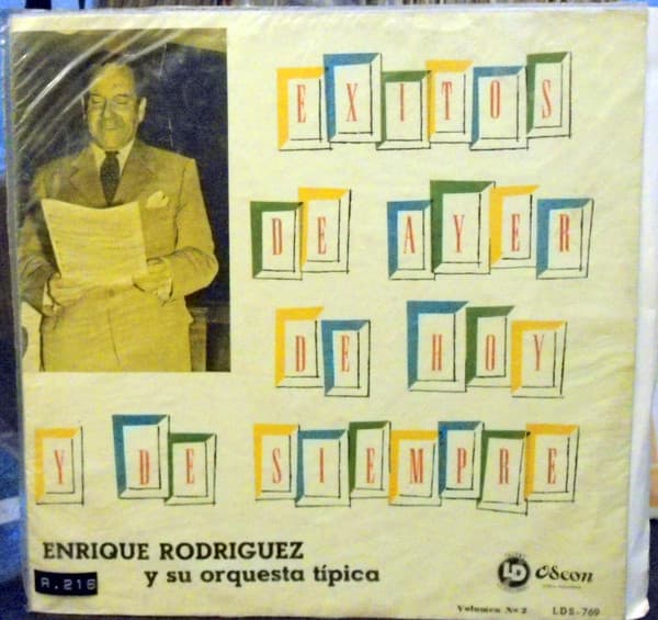 Enrique Rodríguez Y Su Orquesta — Exitos De Ayer, De Hoy Y De Siempre