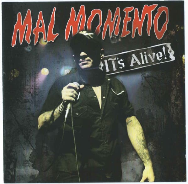Mal Momento — It's Alive!
