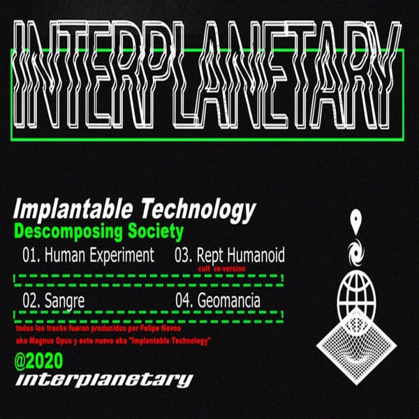 Implantable Technology — Descomposing Society