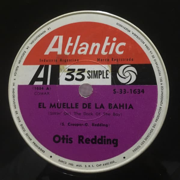 Otis Redding — (Sentado En) El Muelle De La Bahía = (Sittin' On) The Dock Of The Bay / Da-Fa-Fa-Fa-Fa (Canción Triste) = Fa-Fa-Fa-Fa-Fa (Sad Song)