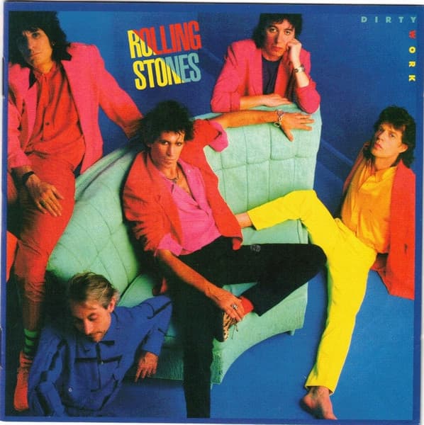 The Rolling Stones — Dirty Work