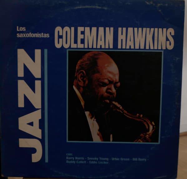 Coleman Hawkins — Los Saxofonistas Coleman Hawkins - Jazz