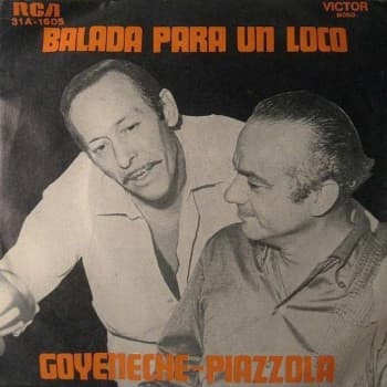 Piazzolla & Goyeneche — Balada Para Un Loco