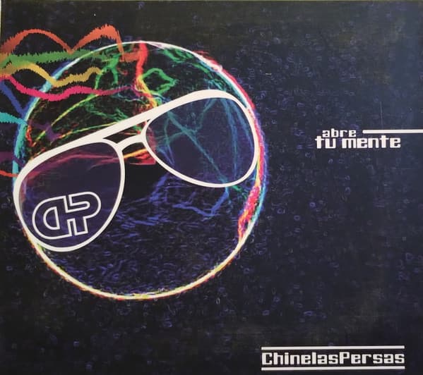 ChinelasPersas — Abre Tu Mente