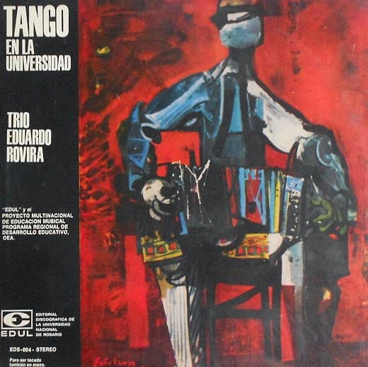Trio Eduardo Rovira — Tango En La Universidad