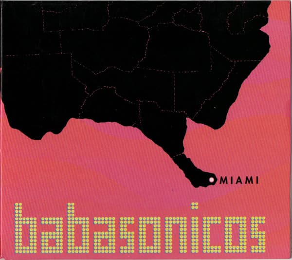 Babasonicos — Miami