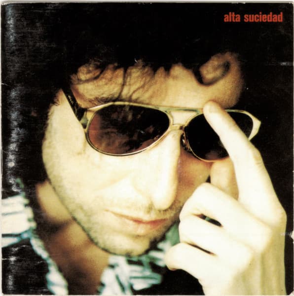 Andrés Calamaro — Alta Suciedad