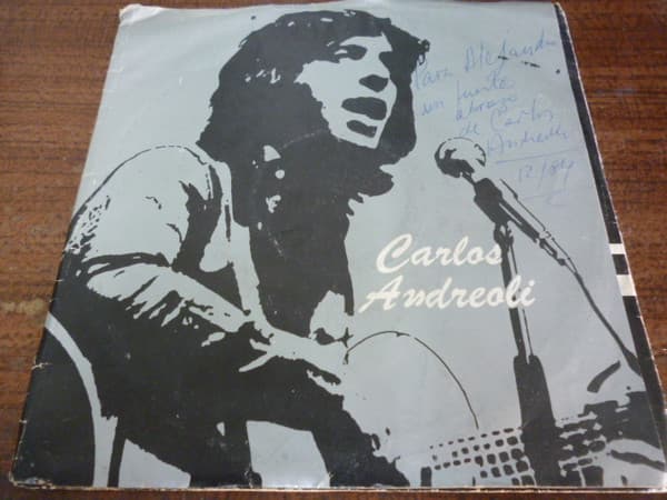 Carlos Andreoli — Dan Tres Vueltas Y Después Se Van / Clínica De Muñecas