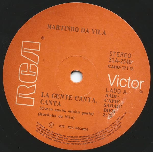 Martinho Da Vila — La Gente Canta, Canta (Canta, Canta, Minha Gente) / Disritmo (Disritmia)