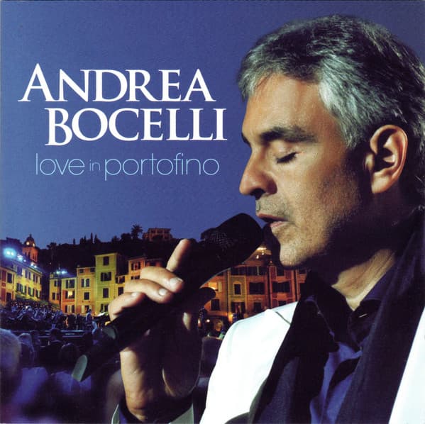 Andrea Bocelli — Love In Portofino