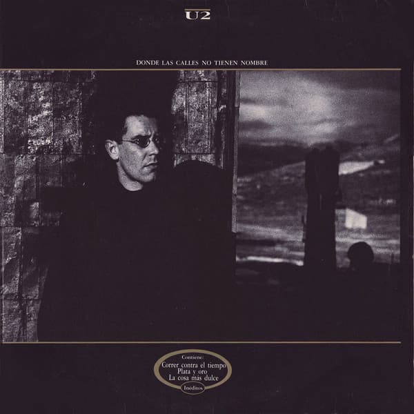 U2 — Where The Streets Have No Name
