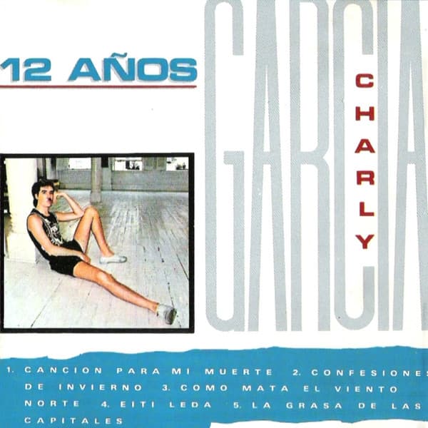Charly Garcia — 12 Años