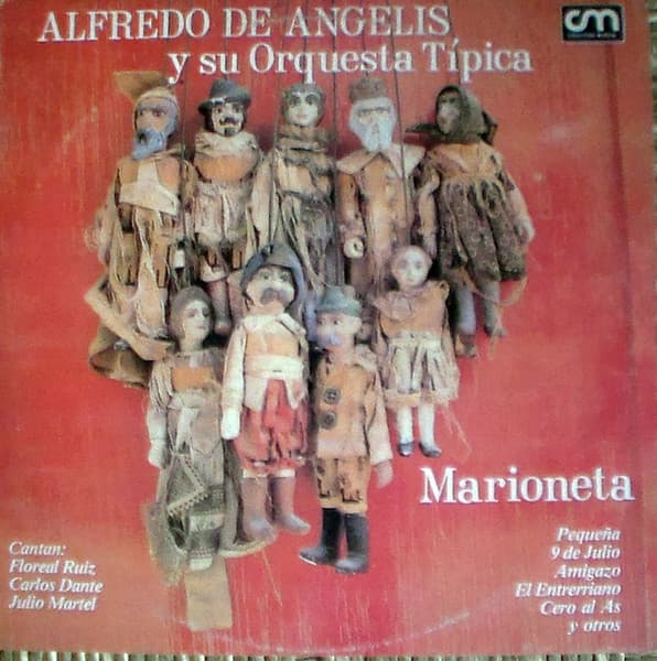 Alfredo de Angelis Y Su Orquesta Típica — Marioneta