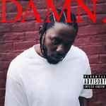 Kendrick Lamar — Damn