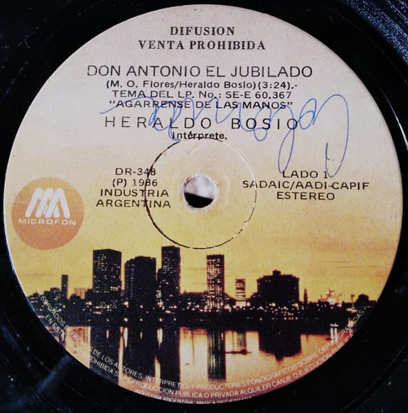 Heraldo Bosio — Don Antonio El Jubilado / Agarrense de Las Manos