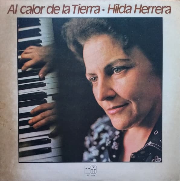 Hilda Herrera — Al Calor De La Tierra