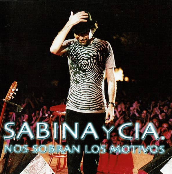 Sabina Y Cia — Nos Sobran Los Motivos
