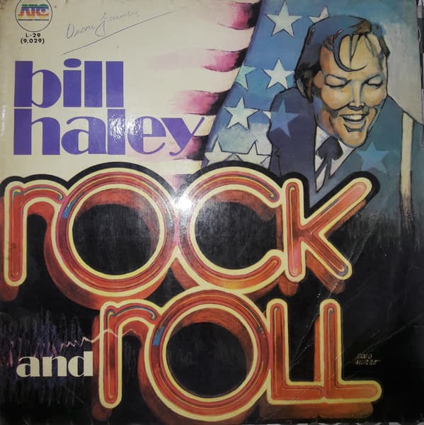 Bill Haley — Rock And Roll