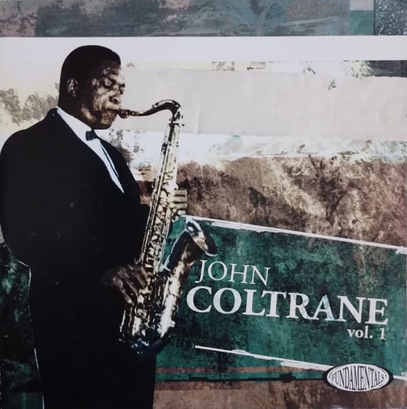 John Coltrane — John Coltrane Vol. 1