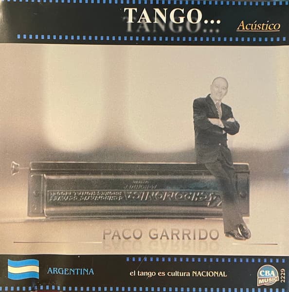 Paco Garrido — Tango... Acústico