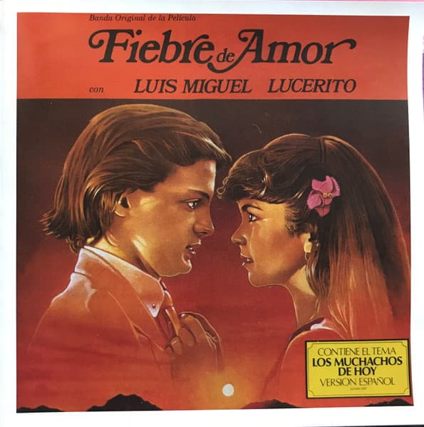 Luis Miguel & Lucerito — Fiebre De Amor