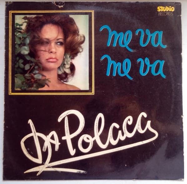 La Polaca — Me Va, Me Va